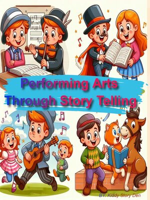 cover image of Performing Arts Through Story Telling
